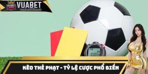 Kèo thẻ phạt